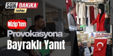 Nizip’ten Provokasyona Bayraklı Yanıt: "Bu Bayrağı Canımız Pahasına Koruruz"