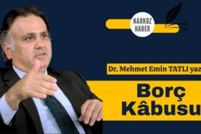 Dr. Mehmet Emin Tatlı'nın Kaleminden: Borç Kâbusu