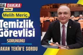 CHPli Meriç, Yavuzeli İlçesindeki Okullarda Yaşanan Temizlik Görevlisi Sorununu Bakan Tekin'e Sordu