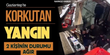 Gaziantep Çarşısında Korkutan Yangın
