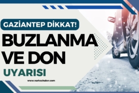 Gaziantep Dikkat! Meteoroloji’den Buzlanma ve Don Uyarısı! 