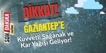 Gaziantep İçin Kritik Uyarı Kuvvetli Sağanak ve Kar Yağışı Geliyor!