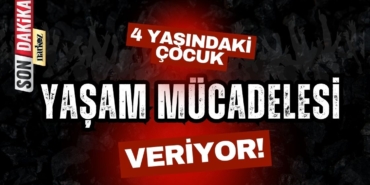 Gaziantep'te Feci Kaza! 4 Yaşında ki Çocuk Yaşam Mücadelesi Veriyor