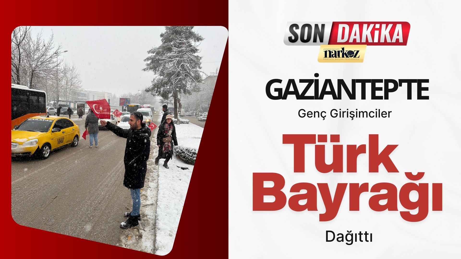 Gaziantep'te Genç Girişimciler Türk Bayrağı Dağıttı