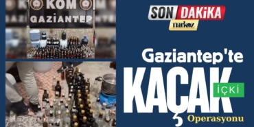 Gaziantep'te Kaçak İçki Operasyonu