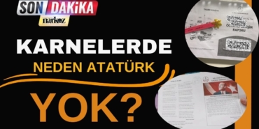 İlkokul Karnelerinde Neden Atatürk Yok!