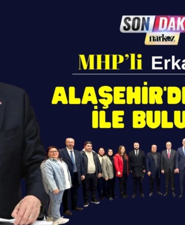 MHP’li Erkan Akçay Alaşehir'de Esnaf İle Buluştu