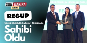 RE&UP, Tekstil Sektöründeki Döngüsel Ekonomi Modeliyle Sürdürülebilirlik Liderleri Ödülü’nün Sahibi Oldu