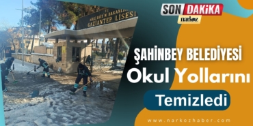 Şahinbey Belediyesi Okul Etraflarını Ve Yollarını Temizledi