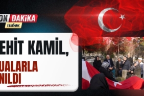 Şehit Kamil, Şehadetinin 106. Yılında Dualarla Anıldı