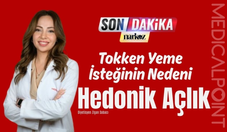 Tokken Yeme İsteğinin Nedeni Hedonik Açlık