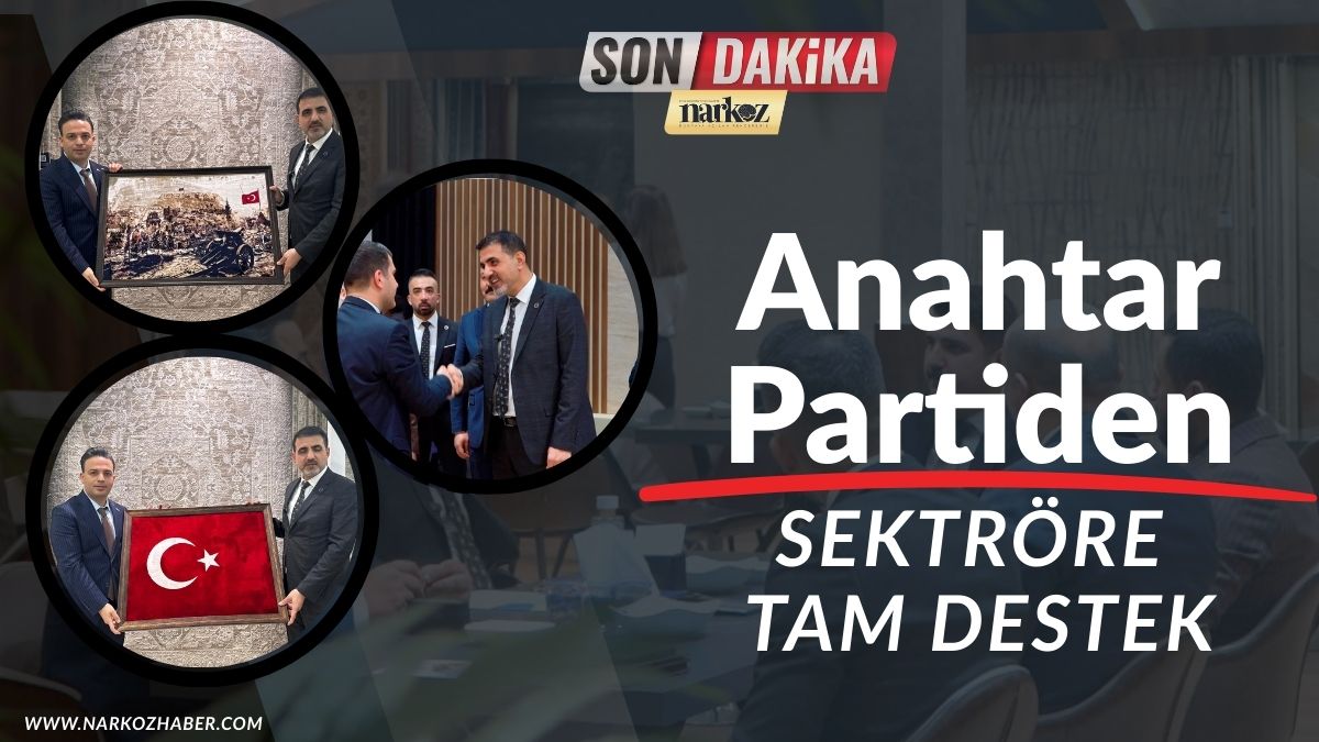 anahtar partiden sektöre tam destek