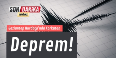 gaziantep haber, gaziantep son dakika