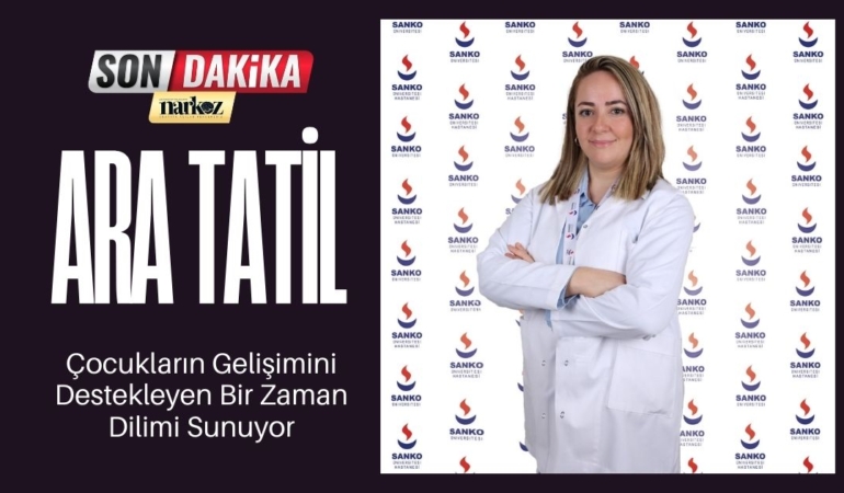 Ara Tatil Çocukların Gelişimini Destekleyen Bir Zaman Dilimi Sunuyor