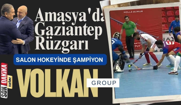 Amasya’da Gaziantep Rüzgarı: Salon Hokeyinde Şampiyon Volkan Group