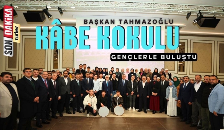 Başkan Tahmazoğlu Kâbe Kokulu Gençlerle Buluştu