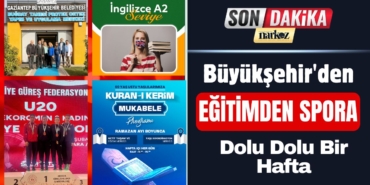  Büyükşehir'den Eğitimden Spora Dolu Dolu Bir Hafta