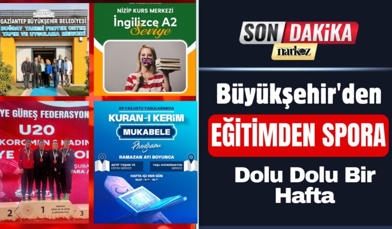  Büyükşehir'den Eğitimden Spora Dolu Dolu Bir Hafta