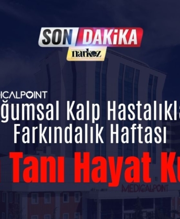 Doğumsal Kalp Hastalıkları Farkındalık Haftası