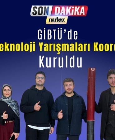 GİBTÜ’de Bilim ve Teknoloji Yarışmaları Koordinatörlüğü Kuruldu