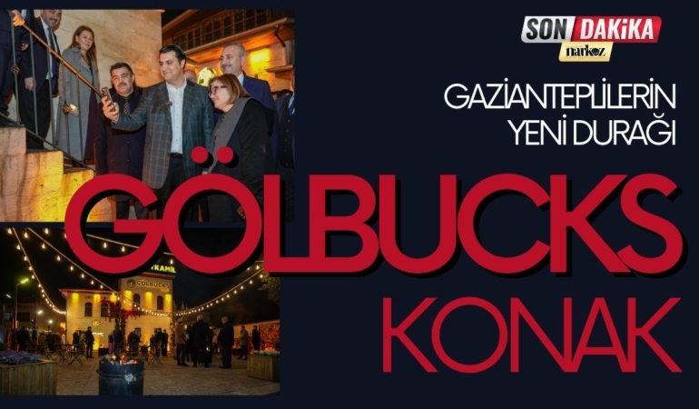 GÖLBUCKS Konak, Gaziantep