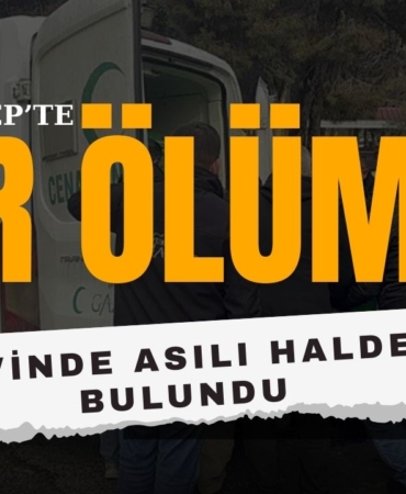 gaziantep ölüm