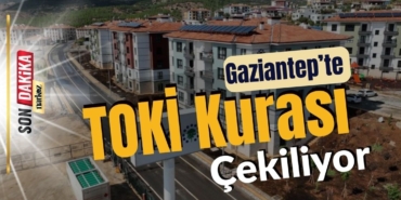 Gaziantep'te TOKİ Kurası Çekiliyor Saat 1400'te Şanslı İsimler Belli Oluyor!