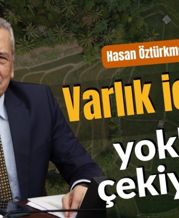 Hasan Öztürkmen Varlık içinde yokluk çekiyoruz