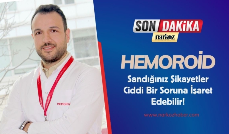 Hemoroid Sandığınız Şikayetler Ciddi Bir Soruna İşaret Edebilir! (2)