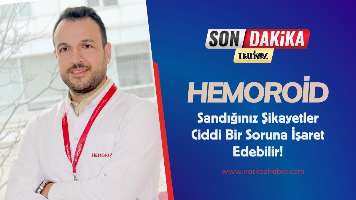 Hemoroid Sandığınız Şikayetler Ciddi Bir Soruna İşaret Edebilir! (2)