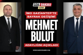 İMO Gaziantep’te Bayrak Değişimi Mehmet Bulut Adaylığını Açıkladı