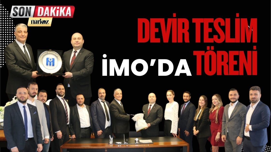 İMO’da devir teslim töreni