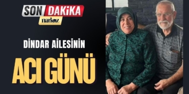 Dindar Ailesinin Acı Günü: Hacı Nurettin Dindar Hayatını Kaybetti