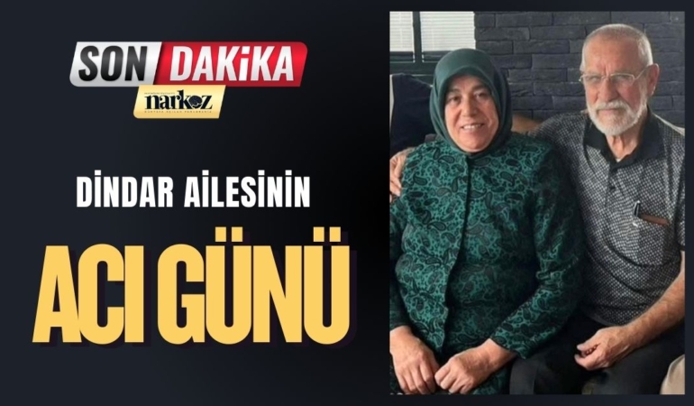 Dindar Ailesinin Acı Günü: Hacı Nurettin Dindar Hayatını Kaybetti