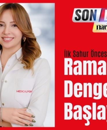Ramazan’a Dengeli Başlayın