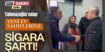 Şahinbey Belediye Başkanı Tahmazoğlu’ndan Yeni Ev Sahiplerine ‘Sigara’ Şartı
