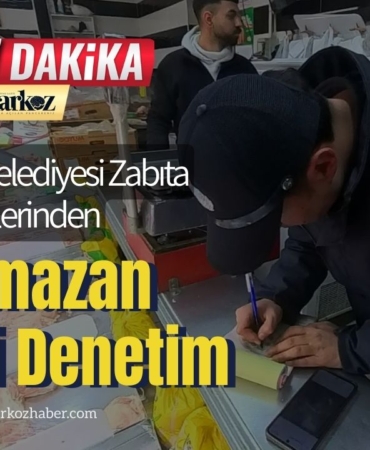 Şahinbey Belediyesi Zabıta Ekiplerinden Ramazan Öncesi Denetim