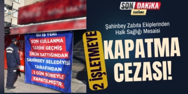 Şahinbey Zabıta Ekiplerinden Halk Sağlığı Mesaisi Kurallara Uymayan 2 İşletmeye Kilit Vuruldu!