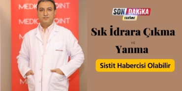 Sık İdrara Çıkma ve Yanma Sistit Habercisi Olabilir