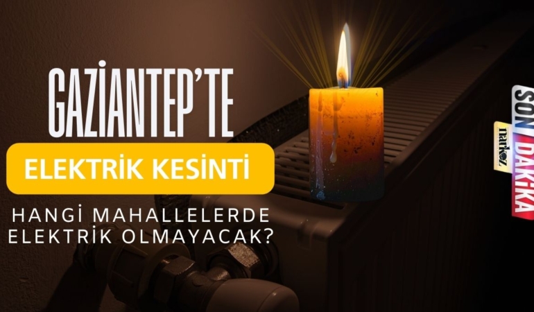gaziantep elektrik kesintisi