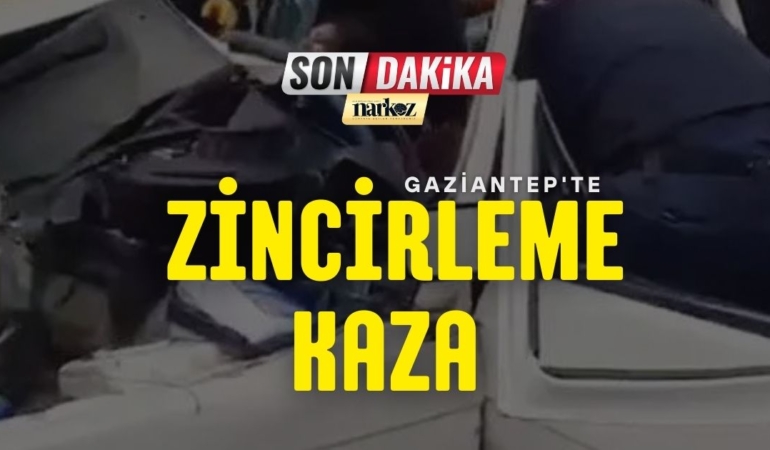 Gaziantep'te Zincirleme Facia: Kuzeyşehir Kavşağında Can Pazarı Yaşandı 
