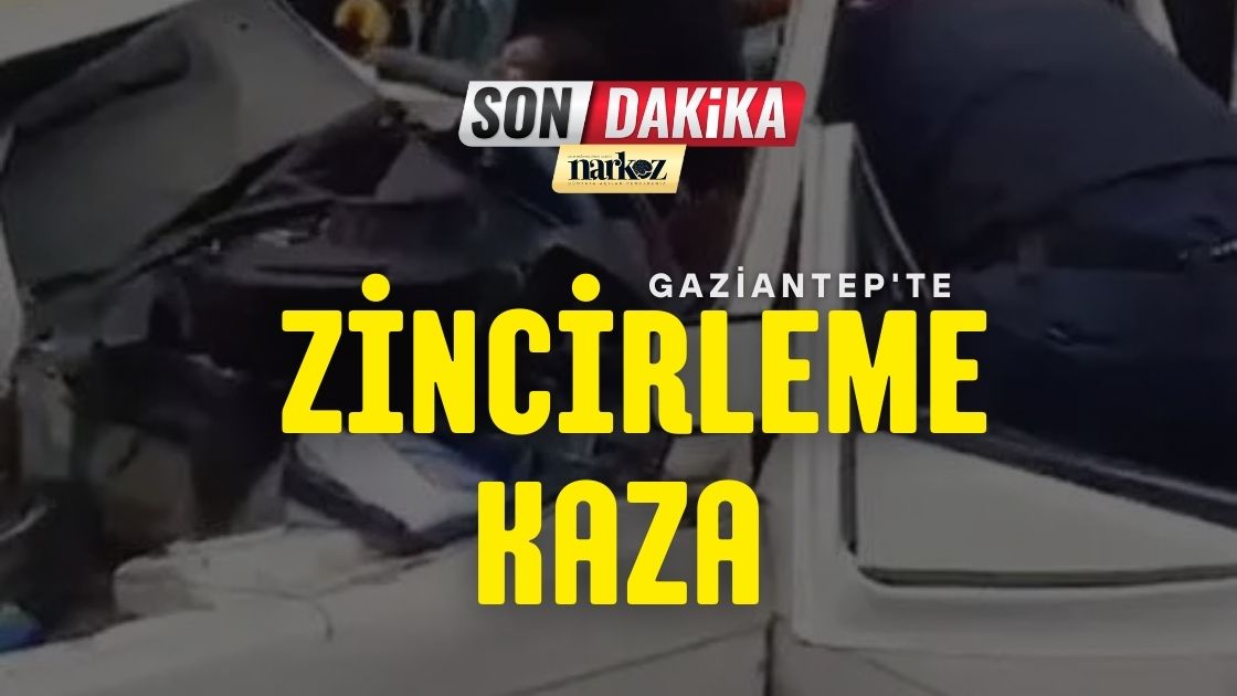 Gaziantep'te Zincirleme Facia: Kuzeyşehir Kavşağında Can Pazarı Yaşandı 