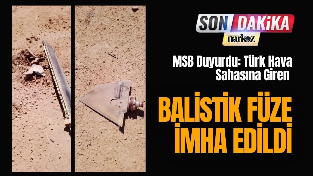 Balistik Füze İmha Edildi
