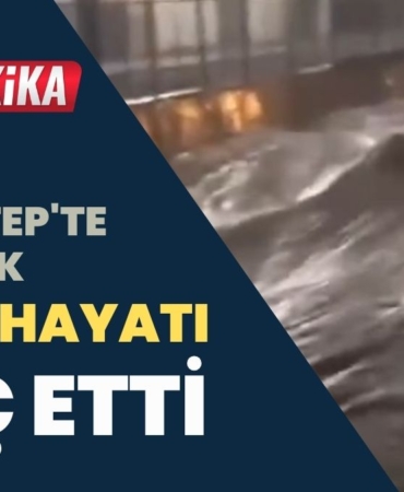 Gaziantep'te Sağanak Yağış Hayatı Felç Etti