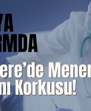DÜNYA ALARMDA İngiltere’de Menenjit Salgını Korkusu! Yeni Bir Pandemi mi Kapıda