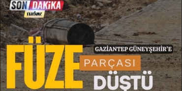 Güneyşehir’e Füze Parçası Düştüğü İddia Edildi!