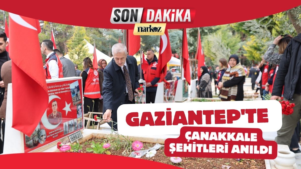 Gaziantep'te Çanakkale Şehitleri Anıldı