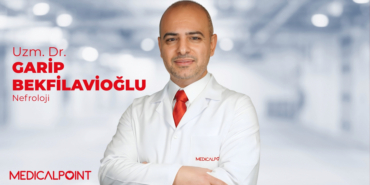 Nefroloji Uzm. Dr. Garip Bekfilavioğlu Medical Point Hastanesi'nde 
