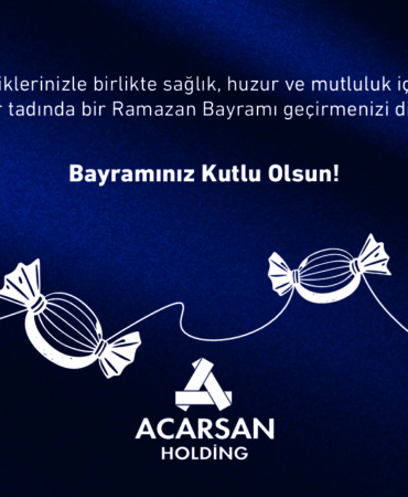 Acarsan Holding Ramazan Bayramı İlanı