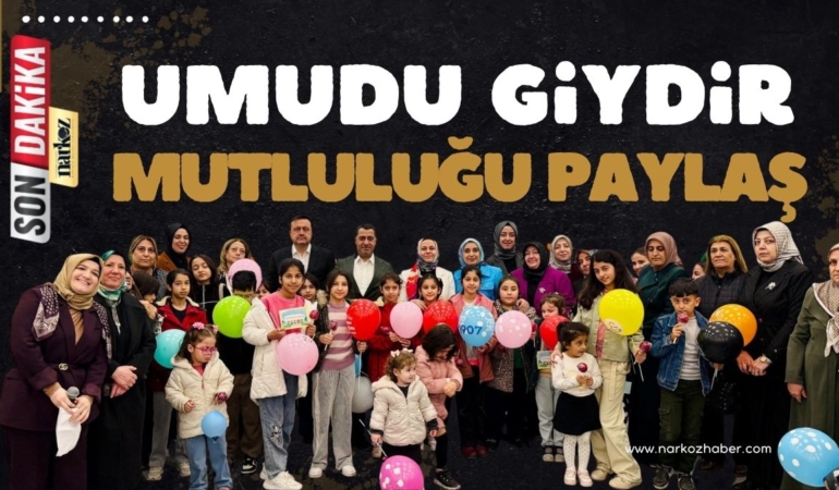 “Umudu Giydir, Mutluluğu Paylaş” Programı ile Minik Yüreklere Bayram Sevinci